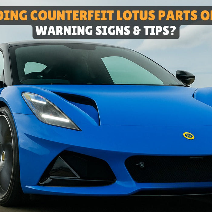  counterfeit Lotus parts