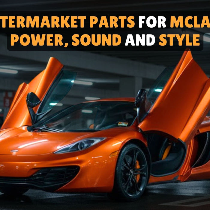 Best Aftermarket Parts for McLaren 12C