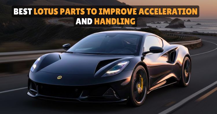 Lotus performance parts