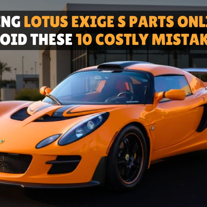 Lotus Exige S parts online
