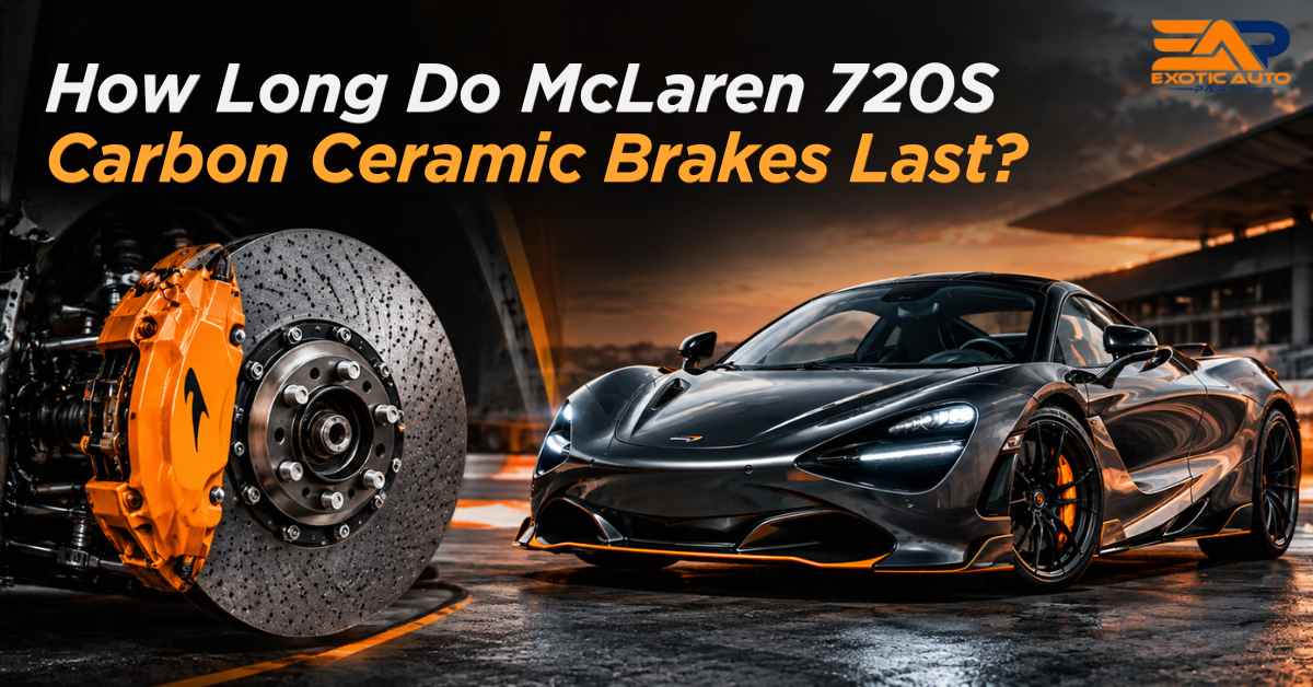 McLaren 720S carbon ceramic brakes lifespan