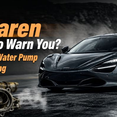 McLaren water pump failure symptoms