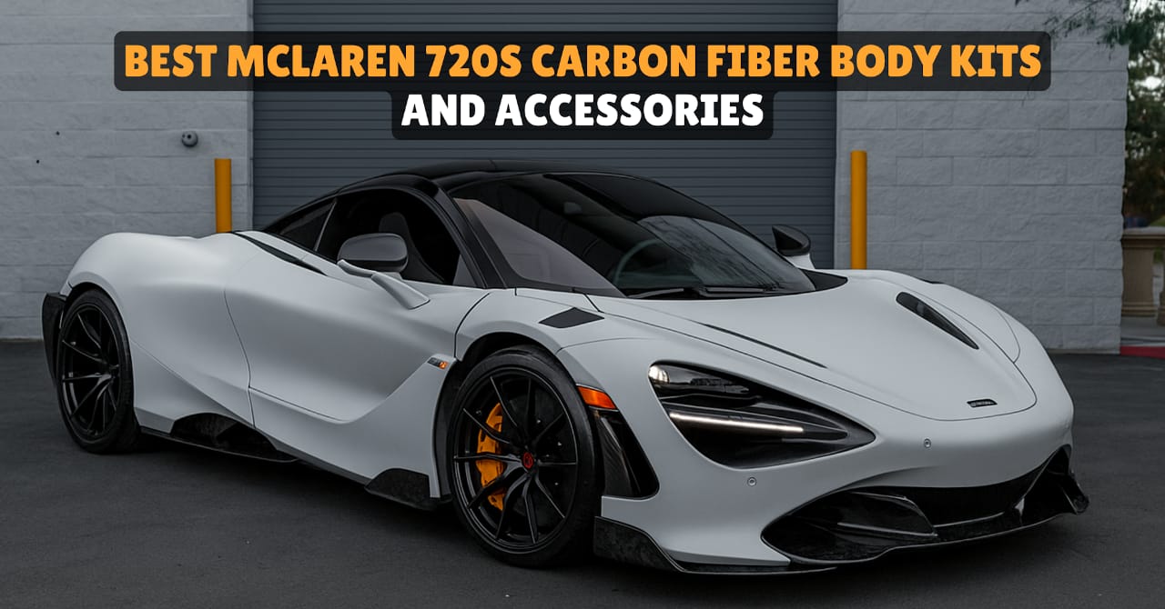 McLaren 720S Carbon Fiber Body Kits