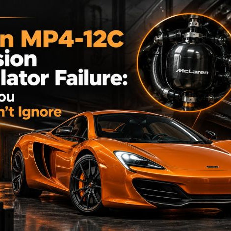 McLaren MP4-12C Suspension Accumulator Failure: 7 Signs You Shouldn’t Ignore