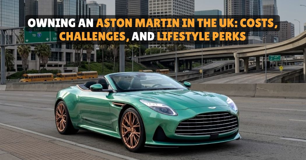 Aston Martin ownership cost UK