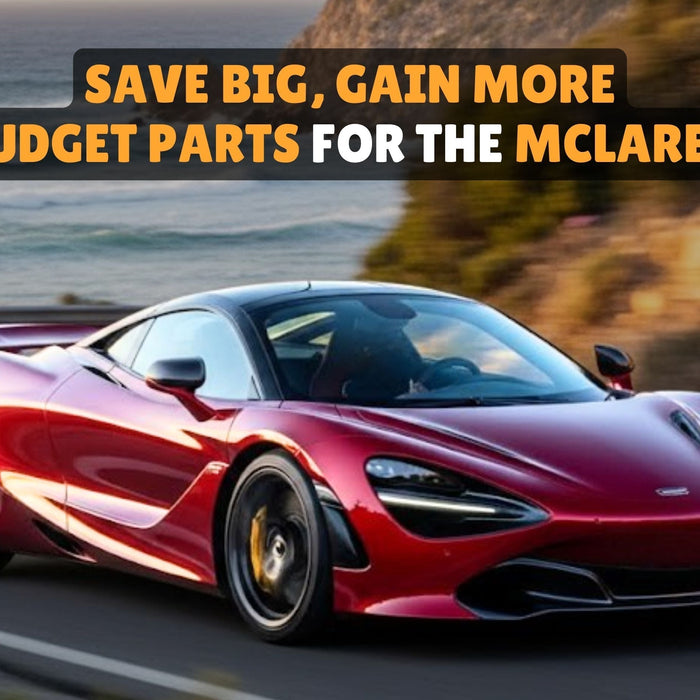 Best Budget Parts for the McLaren 720S