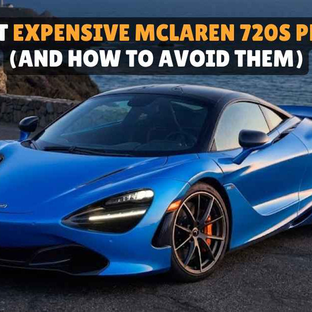 McLaren 720S common problems