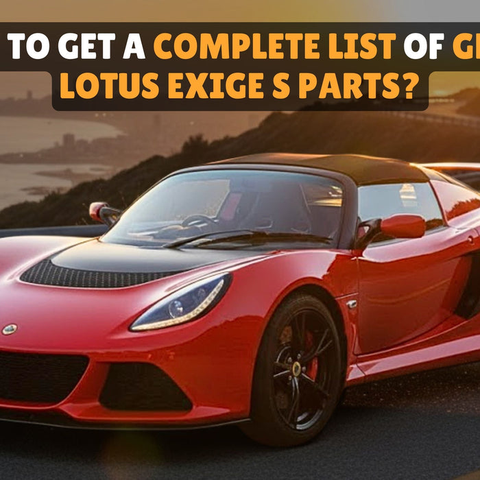 Genuine Lotus Exige S parts