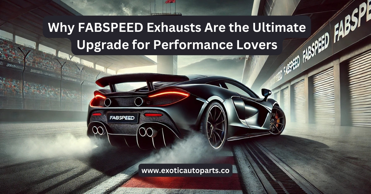 Why FABSPEED Exhausts Are the Ultimate Upgrade for Performance Lovers